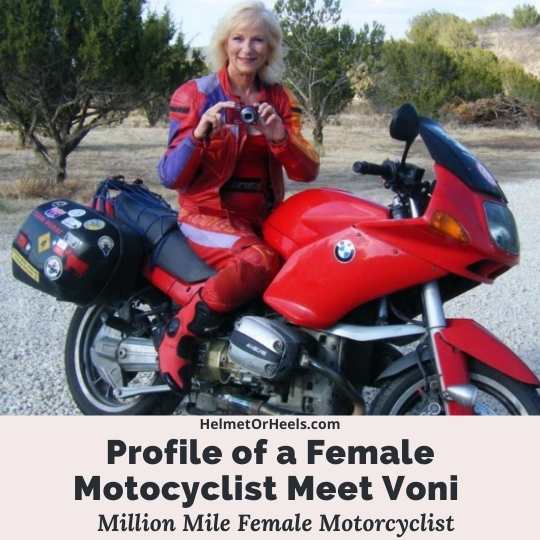 Profile of a Female Motorcyclist Meet Voni - Million mile female motorcyclist