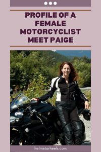Profile of a Female Motorcyclist Meet Paige