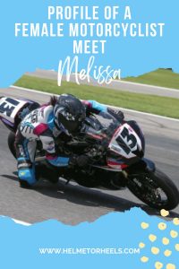 Profile of a Female Motorcyclist Meet Melissa - racing around the track